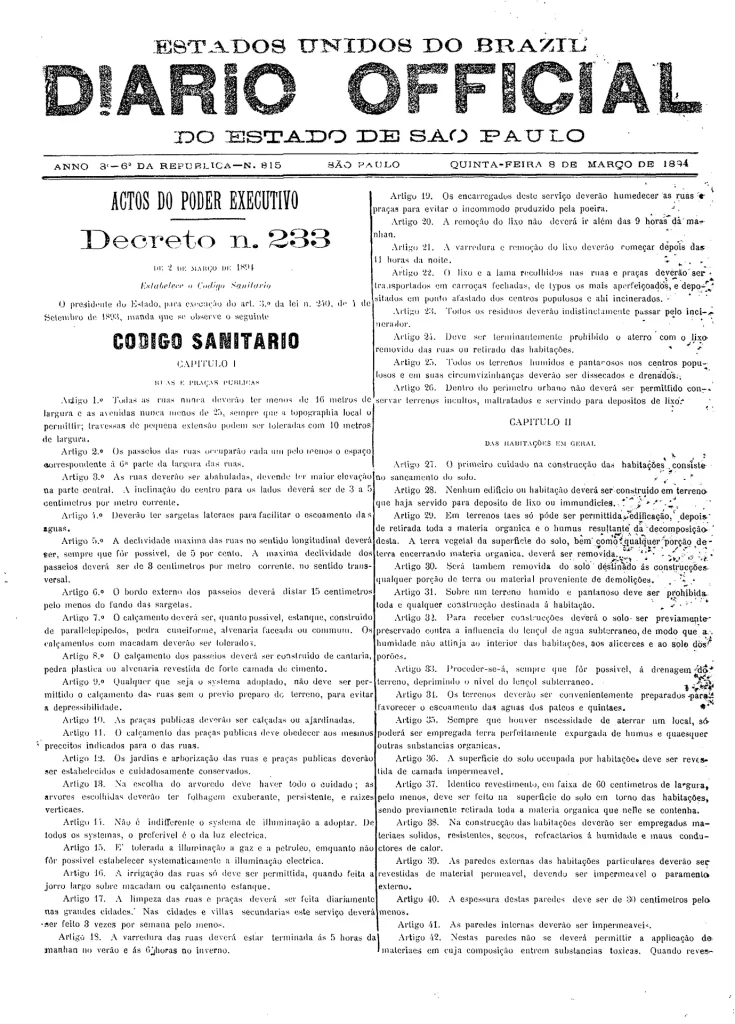 O Código de 1894 consolidou a legislação anterior e trouxe as diretrizes para a construção de residências mais salubres.