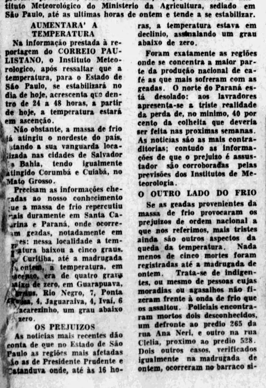 Em 1955 novamente uma temperatura negativa seria registrada em São Paulo.